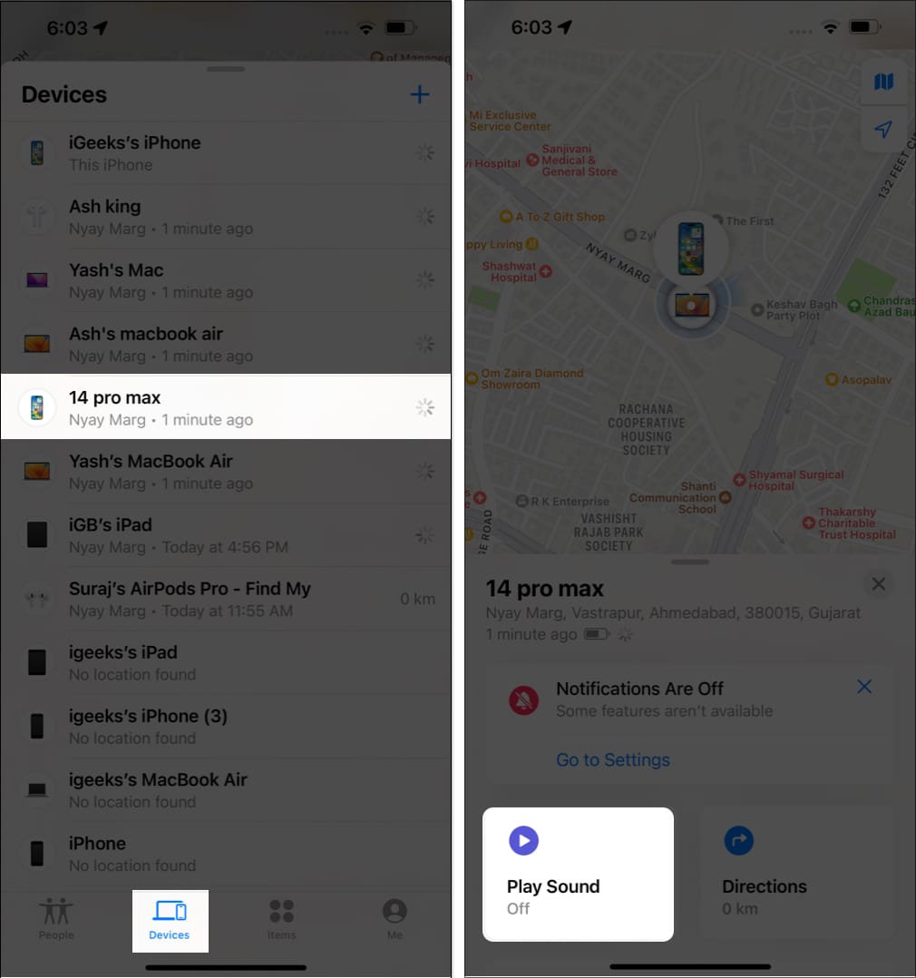 Go to Devices tab select misplaced device tap Play Sound