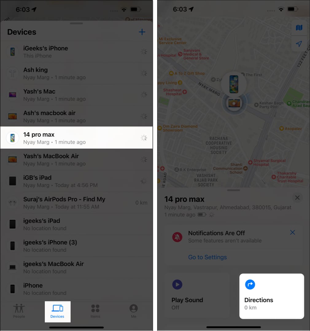 Head to Devices tab pull up the Devices section tap misplaced device and select Directions